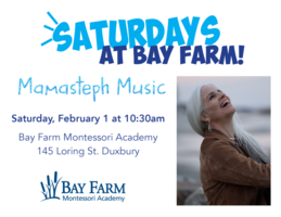 Saturdays at Bay Farm with Mamasteph Music!