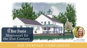 Q&A with Bay Farm Montessori Academy - New Middle School Program & “The Shop”